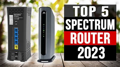 Which Spectrum Router Is Best Top Picks For Ultimate Performance