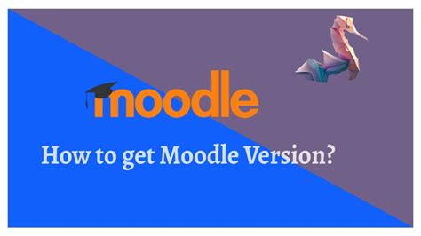 Moodle Version How To Check Moodle Version YouTube