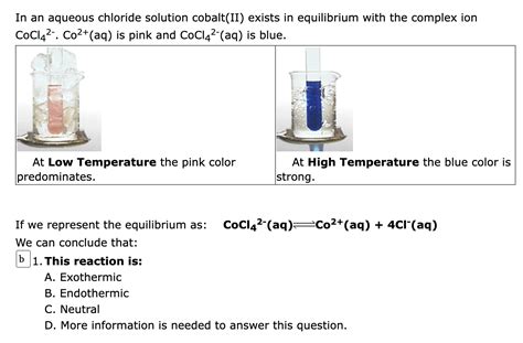 Solved In An Aqueous Chloride Solution Cobalt Ii Exists In Chegg