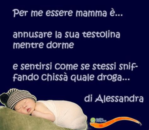 Essere Mamma Le 130 Frasi Più Belle Nostrofiglioit