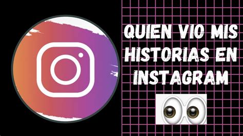 C Mo Saber Qui N Ve Tus Historias En Instagram Descubre Los Trucos