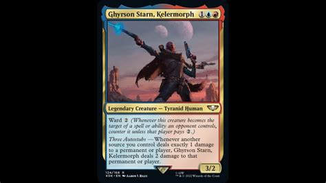 Ghyrson Starn Kelermorph Commander Edh Deck Tech New Magic The Gathering Warhammer 40k Spoiler