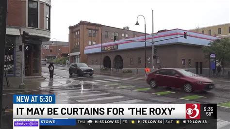 Will The Curtain Come Down On Merrill S Roxy Cinemas In Burlington