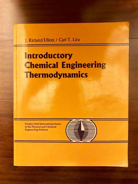 原文書 化工熱力學 Introductory Chemical Engineering Thermodynamics Elliott