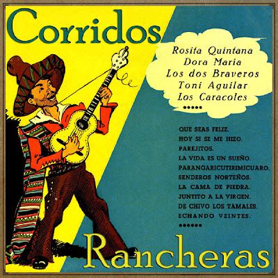 musica de mi tierra tamazula Grandes De La Canción Mexicana Corridos