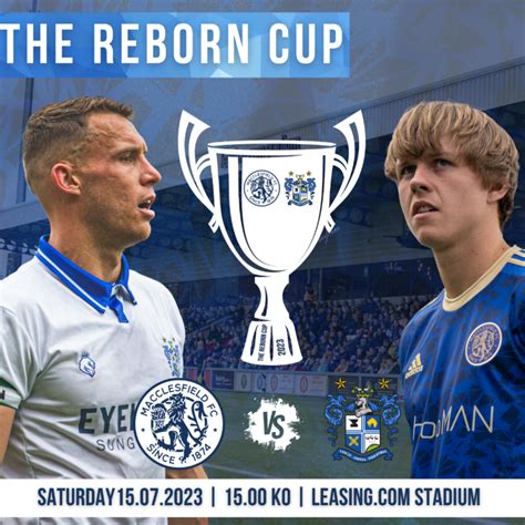 Reborn Cup Macclesfield Fc V Bury Fc Macclesfield Fc Official