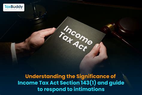 Section 143 1 Of The Income Tax Act And How To Respond To Intimation