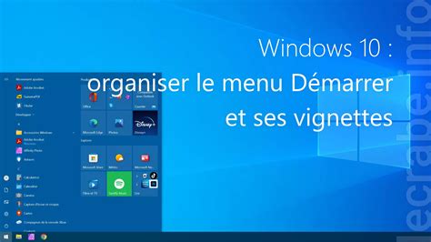 Windows Organiser Le Menu D Marrer Et Ses Vignettes Le Crabe Info