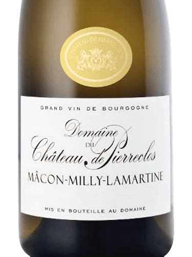 2018 Château de Pierreclos Mâcon Milly Lamartine Vivino US