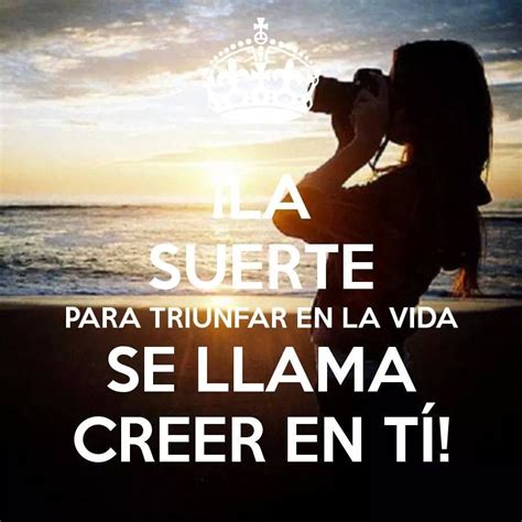 Cree En Ti Cree En Ti Motivacionales Vida