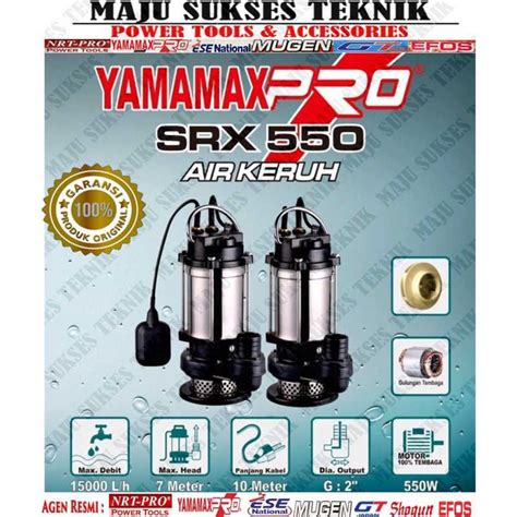 Jual Yamamax Pro Srx M Pompa Celup Air Kotor Stainless Di Seller