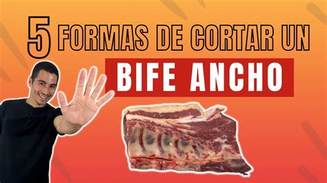 Formas De CORTAR Un BIFE ANCHO Ojo De Bife Costeleta Rib Eye