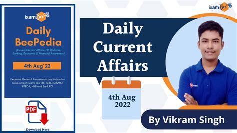 4 August Daily Current Affairs Full Day Analysis BeePedia Current