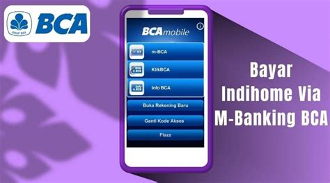 Cara Bayar IndiHome Lewat M Banking BCA Terbaru Januari 2025