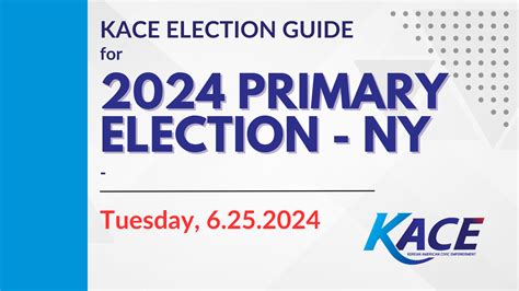 2024 Ny Primary Election Guide Kace