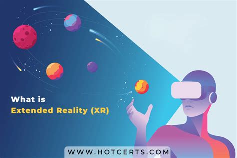 What Is Extended Reality Xr All Things You Must Know About Xr In