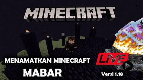 Live Mabar Mencoba Menamatkan Minecraft Minecraft Server