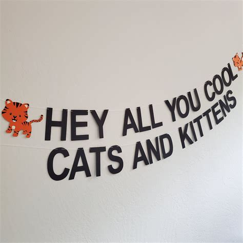 Hey All You Cool Cats And Kittens Carole Baskin Banner Tiger Etsy