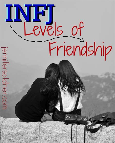 Infj Levels Of Friendship Infj Infj Infp Infj Traits