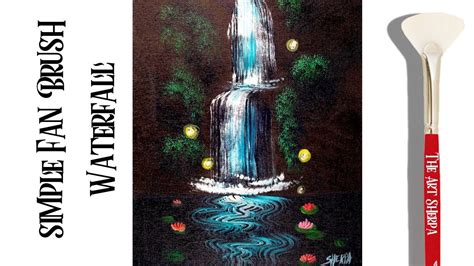 Easy Waterfall Acrylic Painting Technique With A Fan Brush