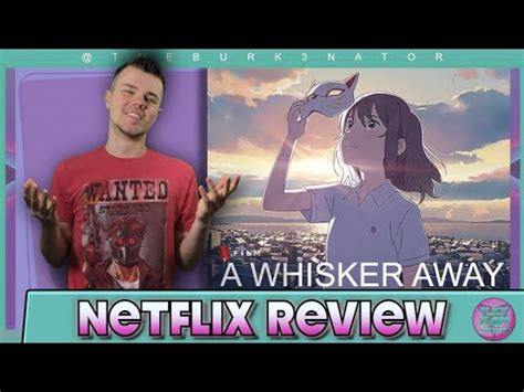 A Whisker Away Netflix Anime Movie Review Youtube