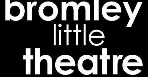 Bromley Little Theatre events & tickets 2025 | Ents24