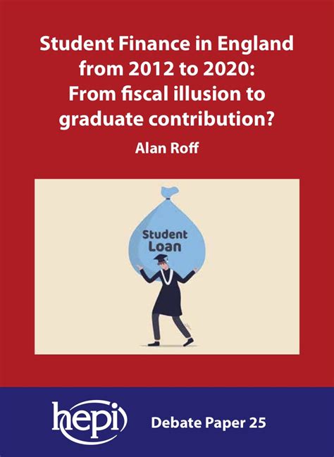 student finance  england      fiscal illusion