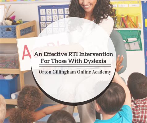 The Orton Gillingham Approach An Effective Rti Intervention For