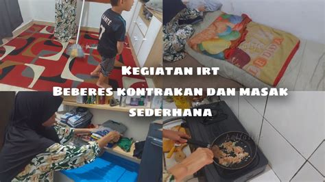 BEBERES KONTRAKAN MASAK SEDERHANA Masya Allah Alhamdulilah YouTube