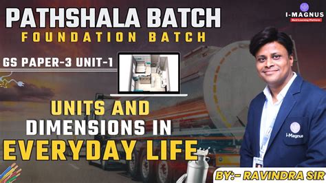 Mppsc Foundation Pathshala Batch Units And Dimensions In Everyday