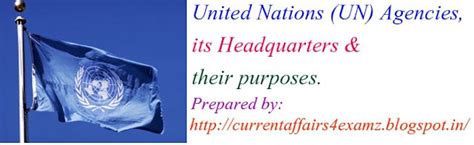 United Nations UN Agencies Its Headquarters Their Purpose SA POST