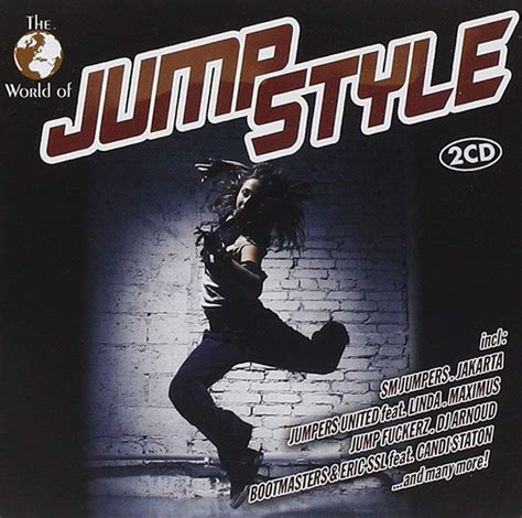 The World Of Jumpstyle 2009 CD Discogs