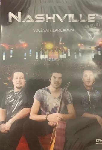 Dvd Nashville Voc Vai Ficar Em Mim Ao Vivo Mercadolivre