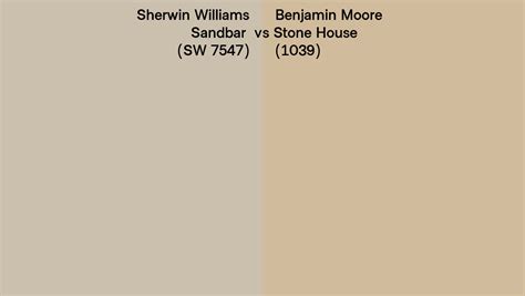 Sherwin Williams Sandbar SW 7547 Vs Benjamin Moore Stone House 1039