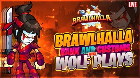 Brawlhalla Live Stream Brawlhalla Live Custom Games Brawlhalla