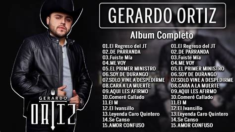 Gerardo Ortiz 20 Exitos Gerardo Ortiz De Oro Mix Corridos Gerardo