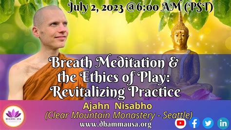 Breath Meditation The Ethics Of Play Revitalizing Practice By