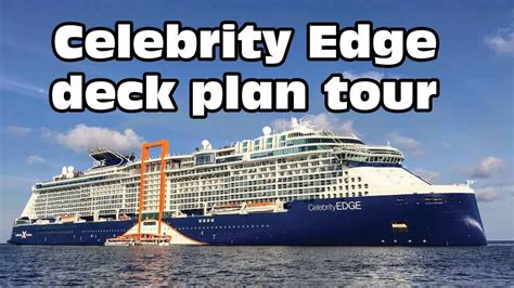 Celebrity Edge Cruise Ship Tour Complete Deck Plan YouTube