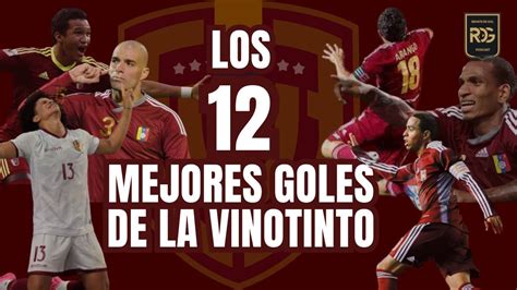 Los 12 MEJORES Goles De LA VINOTINTO En Toda SU HISTORIA Arango