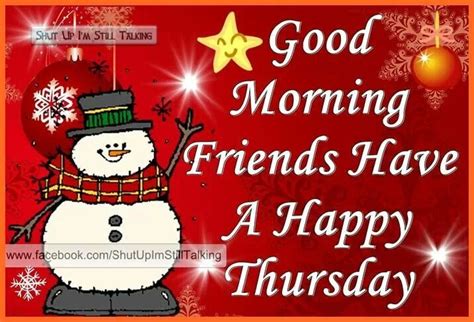 Thursday Snowman Happy Thursday Images Good Morning Happy Thursday Good Morning Happy