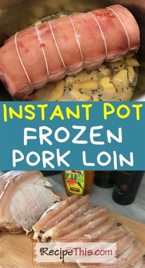 Instant Pot Frozen Pork Loin Artofit