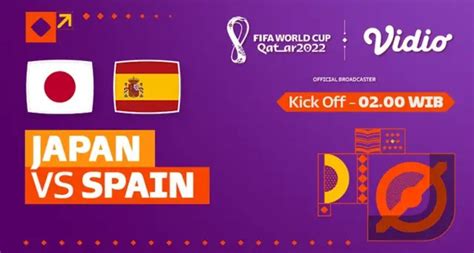 Link Streaming Spanyol Vs Jepang Di Piala Dunia 2022 Prediksi Skor