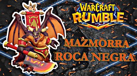 MAZO Para La Mazmorra Roca Negra General Drakkisath WARCRAFT RUMBLE