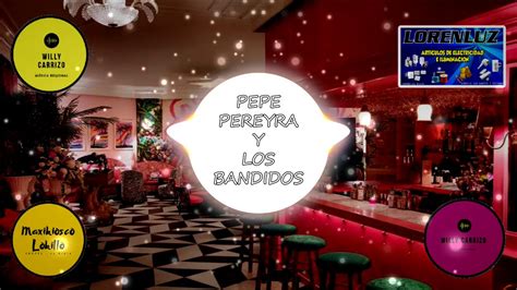 Pepe Pereyra Y Los Bandidos La Cita A Las Seis RETRO YouTube