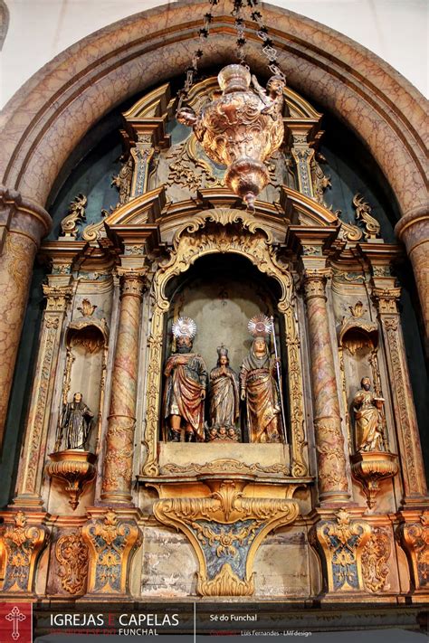 Igrejas E Capelas Da Diocese Do Funchal Altar De Nossa Senhora Da