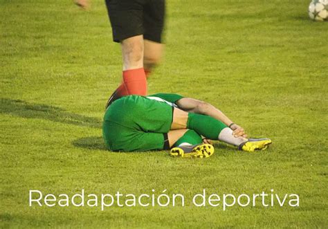 La importancia de un buen proceso de readaptación deportiva iNuba