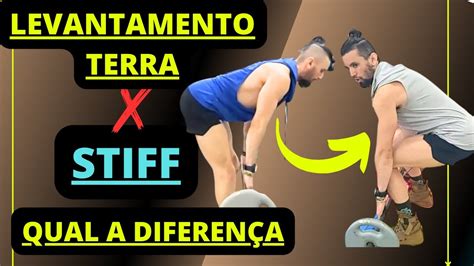 Stiff E Levantamento Terra Qual A Diferen A Youtube