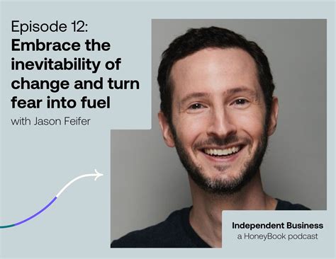 Fear Of Change Quotes