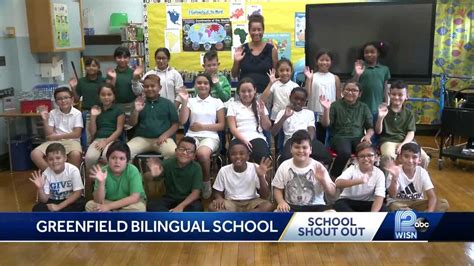 1016 School Shout Out Greenfield Bilingual School