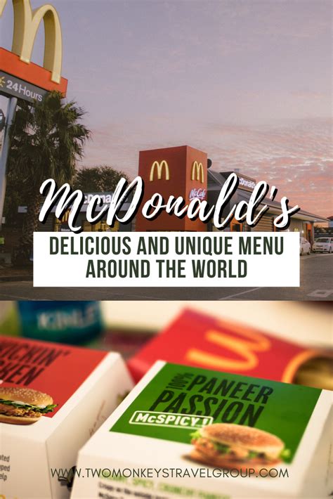 15 Delicious And Unique Mcdonalds Menu Around The World